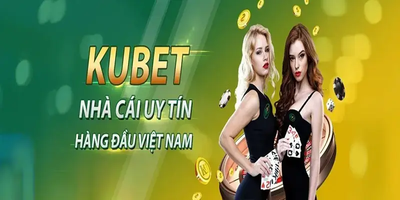 Kubet - Thiên đường game online cho mọi game thủ